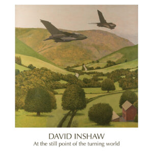 David Inshaw At the still point of the turning world